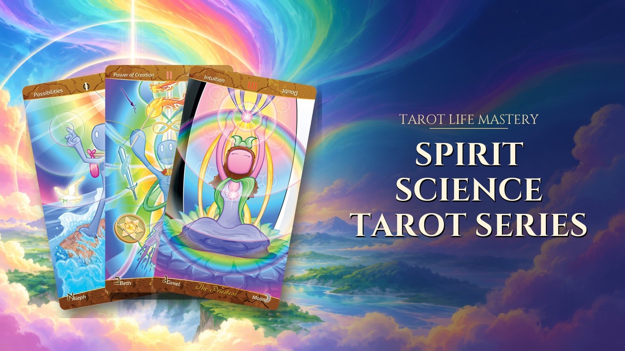 Spirit Science Tarot Series